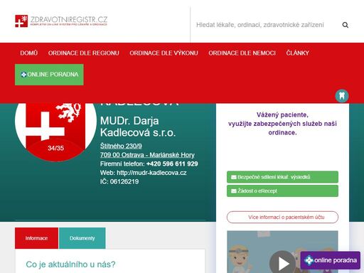 doktor, lékař, lékařská pohotovost, praktický lékař pro děti a dorost, chirurgie, orl, ordinace ordinace praktické lékařky pro dospělé, ostrava - nová ves. mudr. darja kadlecová poskytuje komplexní léčebně preventivní péči.