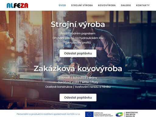 nabízíme komplexní služby v oblasti strojní výroby a zakázkové kovovýroby.