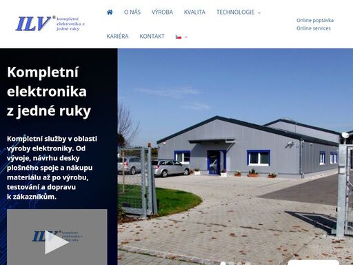ilv - kompletní elektronika z jedn ruky. kompletní služby v oblasti výroby elektroniky. od vývoje, návrhu desky plošného spoje a nákupu materiálu až po výrobu, testování a dopravu k zákazníkům.