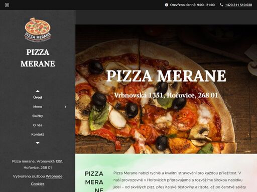pizza merane v hořovicích nabízí široký výběr pizz, těstovin, rizot a dalších specialit. objednejte osobně nebo telefonicky a využijte rychlý rozvoz či takeaway. otevřeno denně 9:00–21:00.