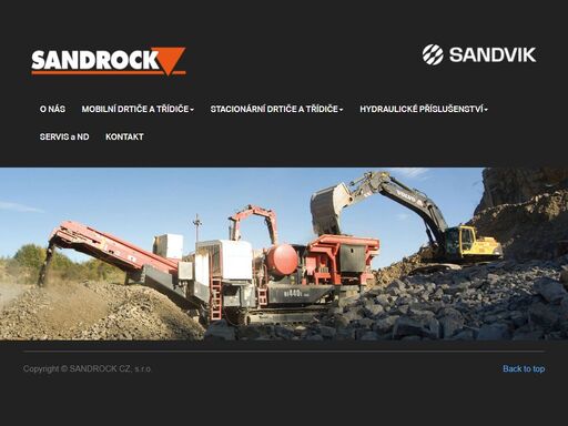 společnost sandrock, s.r.o. je autorizovaným zástupcem mezinárodního výrobce drtičů a třídičů sandvik pro českou republiku a slovensko. sandrock, s.r.o. dodává na český a slovenský trh širokou škálu mobilních a stacionárních drtičů, třídičů, haldovacích dopravníků, otěruvzdorných materiálů a třídících sít.