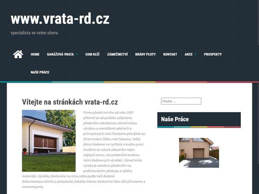 naše firma se zabívá odbornou a hlavně kvalitní montáží všech dostupných garážových a průmyslových vrat, vrata normstahl, domovních dveří, bran, gsm klíčů.