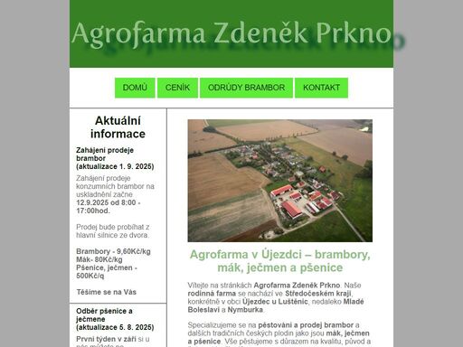 rodinná farma ve středočeském kraji – pěstujeme a prodáváme brambory (dali, rosara, bernina), mák, ječmen a pšenici. farma újezdec u luštěnic.
