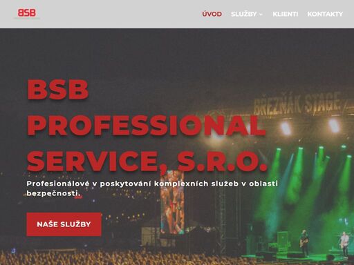 jsme profesionálové v poskytováním komplexních služeb v oblasti bezpečnosti. od natáčení, přes festival po osobní ochranu.
