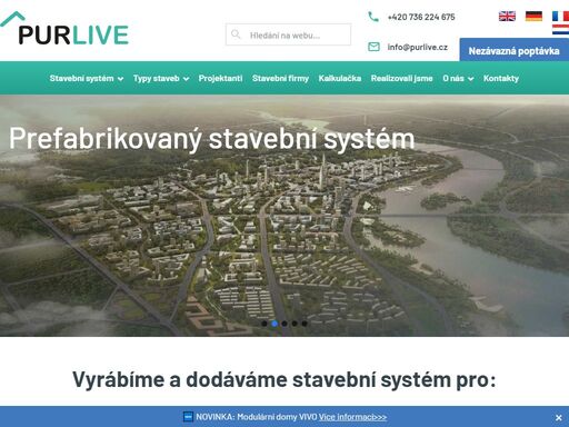 purlive je certifikovaný výrobce a dodavatel stejnojmenného stavebního systému. jeho uplatnění je od nadstaveb po rodinné domy a modulární dřevostavby až po komponenty pro kontejnery.