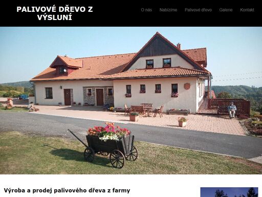 činností farmy je výroba a prodej palivového dřeva