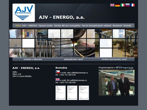 společnost ajv-energo, a.s. je typicky rodinná firma pracující v oblasti oprav a rekonstrukce parních turbín, spalovacích turbín , vodních turbín , turbogenerátorů, armatur, vysokotlakých aktivních regulačních prvků parních turbín, ventilátorů a čerpadel.