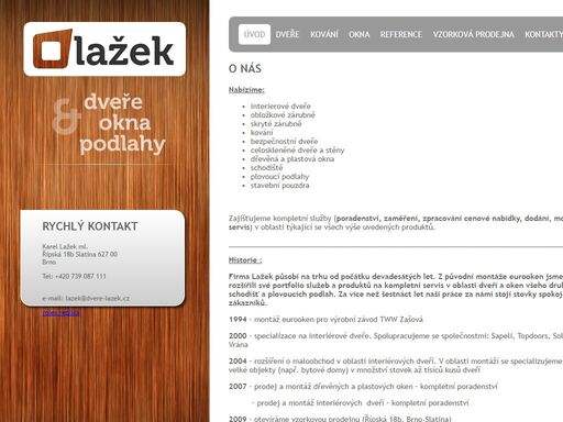 poskytujeme kompletn služby v oblasti prodeje a montáže dveřních zárubn, dveří a oken. převečte se o kvalite našich služeb.