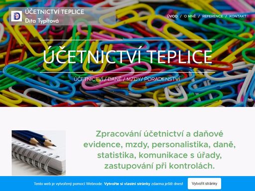zpracování účetnictví a daňové evidence, mzdy, personalistika, daně, statistika, komunikace s úřady, zastupování při kontrolách.
