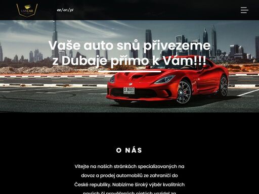 dovoz a prodej automobilů ze zahraničí. nabízíme široký výběr kvalitních nových či prověřených ojetých vozidel za výhodné ceny.