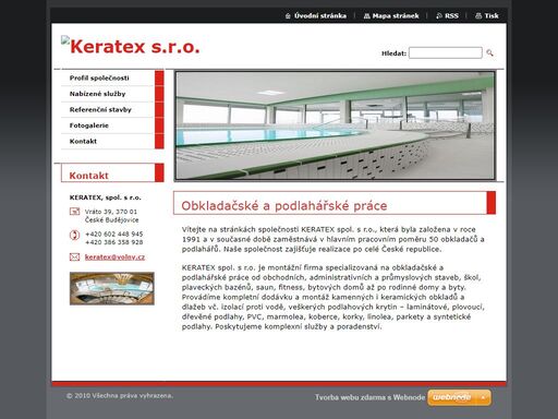 obkladačské a podlahářské práce od obchodních, administrativních a průmyslových staveb, škol, plaveckých bazénů, saun, fitness, bytových domů až po rodinné domy a byty. provádíme kompletní dodávku a montáž kamenných i keramických obkladů a dlažeb včetně izolací proti vodě, veškerých podlahových krytin - laminátové, plovoucí, dřevěné podlahy, pvc, marmolea, koberce, korky, linolea, parkety a syntetické podlahy. poskytujeme komplexní služby a poradenství.