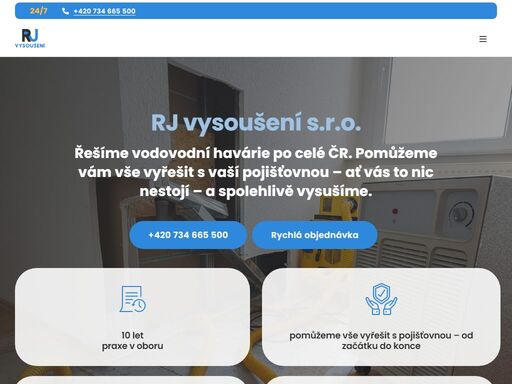 rj vysoušení s.r.o. 
řešíme vodovodní havárie po celé čr. pomůžeme vám vše vyřešit s vaší pojišťovnou - ať vás to nic nestojí - a spolehlivě vysušíme.  +420 734 665 500 rychlá objednávka 
   
10 let
praxe v oboru  
pomůžeme vše vyřešit s pojišťovnou - od začátku do konce  nejmodernější