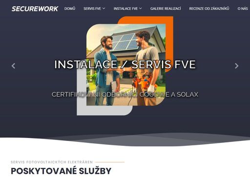 servis a opravy fve s využitím autorizovaného servisu u vybraných značek - přestavby a rekonstrukce fve - instalace fve včetně vyřízení dotace nzú