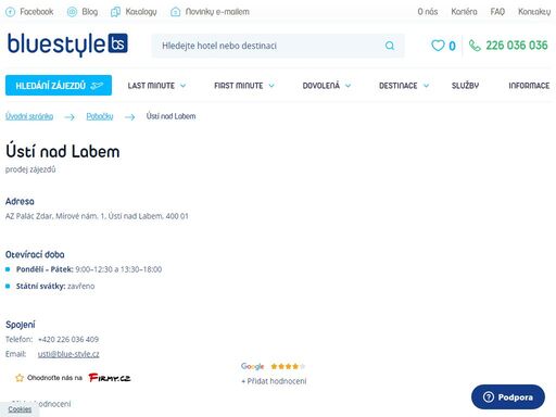 navštivte nás na pobočce v ústí nad labem nebo si vyberte zájezd na webových stránkách. poleťte s ck blue style za sluníčkem. pomůžeme vám s výběrem.