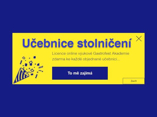 gastrofest akademie jsou výuková videa stolničení pro střední odborné školy. veletrh dobrého jídla a catering na soukromé akce.
