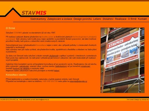 stavmis - firma se zaměřením na sadrokartóny, zateplování a izolace, malířské a natěračské práce, stolařství, půjčovnu lešení