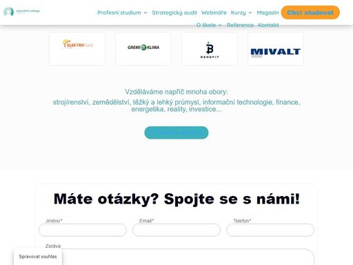 je moderní vysoká škola pocházející z usa zaměřující se na excelentní profesní vzdělávání, které je zaměřené výhradně na praxi.