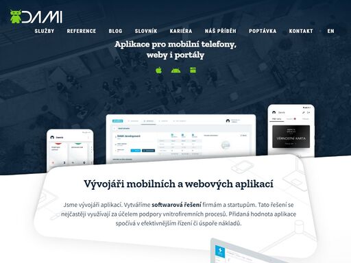 zajímá vás vývoj vlastní mobilní či webové aplikace? ? svěřte se týmu zkušených vývojářů dami ? 13 let zkušeností a desítky spokojených klientů ?
