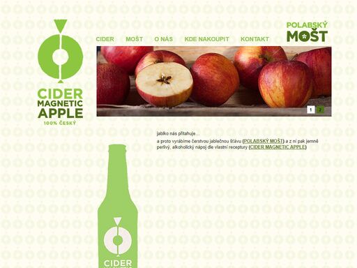 vyrábíme čerstvou jablečnou šťávu (polabský mošt) a z ní pak jemně perlivý, alkoholický nápoj dle vlastní receptury (cider magnetic apple)