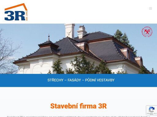 střechy – fasády – půdní vestavby      
střechy – fasády – půdní vestavby      
stavební firma 3r 
společnost 3r je specializovaná firma pro provádění