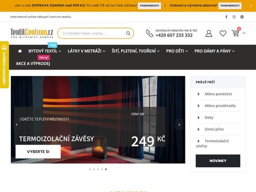 textilcentrum.cz - internetové online nákupní centrum textilu. více než 15;000 produktů z textilu pro vás i pro váš domov na jednom místě. nakoupíte zde bytový textil (povlečení, prostěradla, záclony, závěsy ...), textil do kuchyně i do koupelny, látky v metráži (oděvní, dekorační i speciální), vlny a příze, textilní galanterii, textil pro děti, pánské košile a kravaty, oděvní doplňky a nepřeberné množství dalších produktů z textilu.