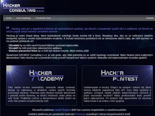 hacker consulting s.r.o. je společnost nabízející služby v oblasti it vzdělávání a penteračního testování. myslete na zabezpečení vašeho it světa.