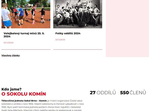 webové stránky t.j. sokol brno – komín, který byl založen v roce 1905 a aktuálně je pod jeho křídly 27 oddílů a přes 500 členů.