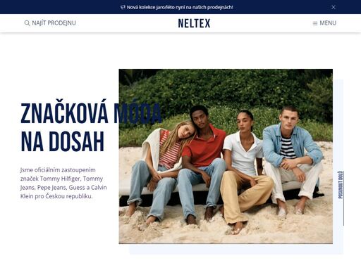 neltex je oficiálním zastoupením značek tommy hilfiger, tommy jeans, pepe jeans, guess a calvin klein pro českou republiku. zjistěte o ní více.