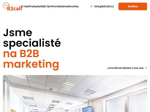 jsme nové a inovativní call-centrum, jsme specialisté na b2b marketing a telefonní prodej.