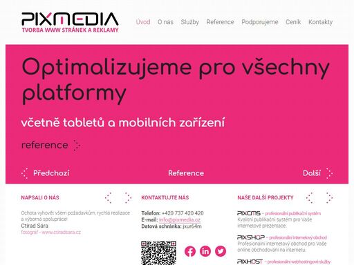 profesionální tvorba www stránek, internetových obchodů a projektů programovaných na míru nebo také reklamní a grafické služby.
