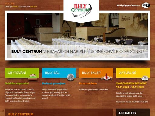 buly centrum v kravařích nabízí příjemné chvíle odpočinku a bývá často využíváno k ubytování a relaxaci špičkovými sportovci, což patří k naší rodinné tradici.