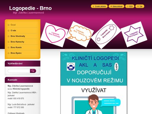logopedická ordinace brno, mgr. zdeňka lauermannová s.r.o. naše ordinace se nacházejí na adresách velkopavlovická 4310/25 v brně vinohradech,
chvalovka 1 v brně na sídlišti kamechy,
dělnická 53 v brně komíně,
lýskova 1031/2 v brně bystrci.
