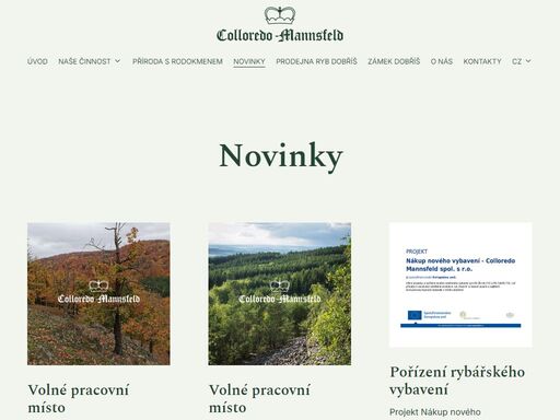 colloredo-mansfeld pečuje o 17 189 ha lesa, rybářství provozuje na 338 ha rybníků a v roce 2021 zasadili 1 428 604 sazenic lesních dřevin.