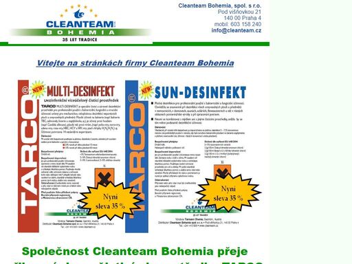 prezentace společnosti cleanteam bohemia zabývající se prodejem čisticích a dezinfekčních prostředků pro potravinářský a strojírenský průmysl, hotely, penziony, školy, bazény a autoservisy. přímá distribuce zákazníkům.