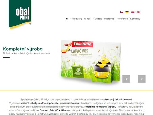 vyrábíme krabice, obaly, reklamní poutače, prodejní stojany z hladkých, vlnitých a kašírovaných lepenek zušlechtěných pětibarevným ofsetovým tiskem a následnou povrchovou úpravou. 