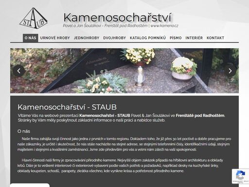 kamenosochařství staub - šoulák. výroba, montáž a doprava hřbitovní architektury (pomníky různých tvarů a barev, krycí desky, rámy, písmo, doplňky, sokly, základy, atd.), žulových schodů venkovních i vnitřních, pracovních kuchyňských desek.