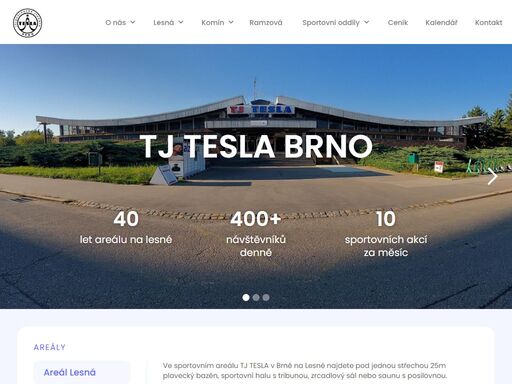 druhá největší tělovýchovná jednota v brně. areál lesná, areál komín, chata ramzová.