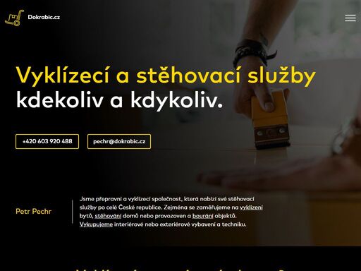dokrabic je specialistou na vyklízení, stěhování, demolici a výkup interiérového i exteriérového vybavení po celé čr. jsme časově flexibilní a již 23 let.