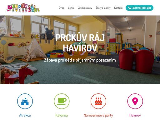 prckův ráj je největší centrum zábavy s kavárnou v havířově. hledáte místo kam s dětmi na výlet? kam s dětmi jít, když venku prší? tak už hledat nemusíte!!! je tady pro vás prckův ráj. místo, kde si děti hrají a dospělí odpočívají