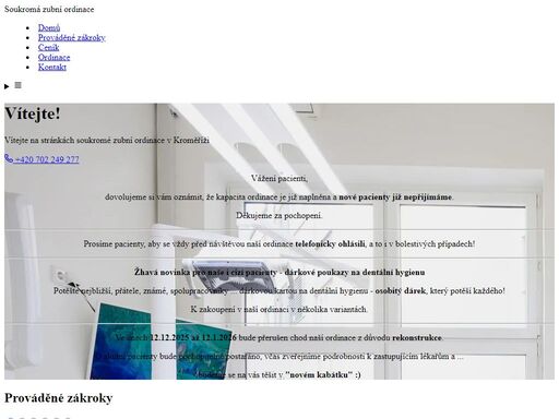 v soukromé zubní ordinaci mddr. evy opatrné v kroměříži poskytujeme preventivní a terapeutickou zubní péči, bělení zubů, protetiku, dentální hygienu a další stomatologické zákroky.