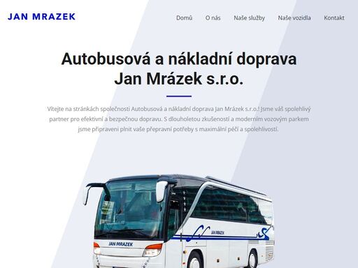 vaše spolehlivá autobusová a nákladní doprava v hradci králové. nabízíme pohodlné a bezpečné vnitrostátní i mezinárodní přepravní služby pro skupiny i jednotlivce. moderní flotila, zkušení řidiči a přizpůsobivé logistické řešení pro vaše cesty a přepravu nákladu. kontaktujte nás pro nabídku na míru!