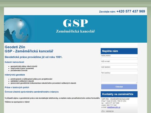 sháníte geodeta? obraťte se na geodetickou kancelář gsp zlín, poskytuje geodetické práce - práce v bodových polích, zakládání staveb, vytyčování hranic.