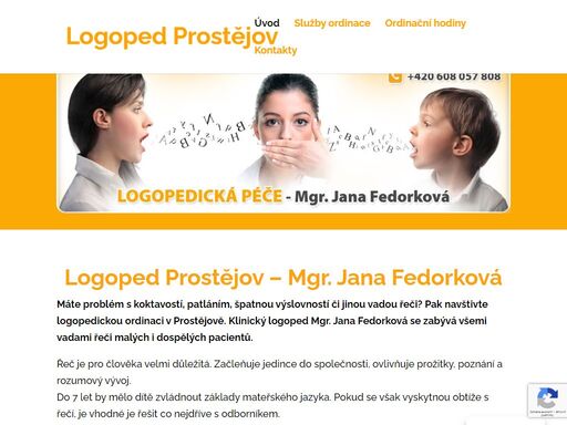 máte problém s řečí? trápí vás koktavost, huhňavost nebo špatná výslovnost? pak navštivte logopedickou ordinaci mgr. jany fedorkové v prostějově. logopedie prostějov.