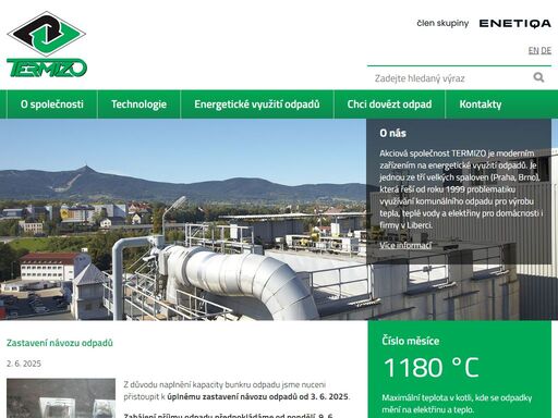 akciová společnost termizo je moderním zařízením na energetické využití odpadů. je jednou ze tří velkých spaloven (praha, brno), která řeší od roku 1999 problematiku využívání komunálního odpadu pro výrobu tepla, teplé vody a elektřiny pro domácnosti i firmy v liberci.