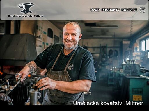 umělecké kovářství mittner s dlouholetou tradicí vyrábí ručně kované výrobky, které zdobí jak historické objekty, tak i moderní rodinné domy po celé čr. 