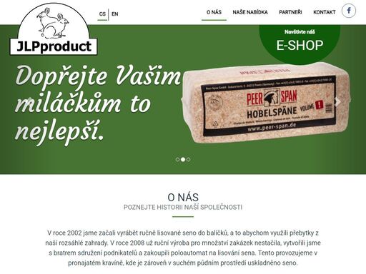 jlpproduct je firma zabývající se výrobou podestýlek, sena a ostatních potřeb pro domácí mazlíčky jako králíci, morčata...