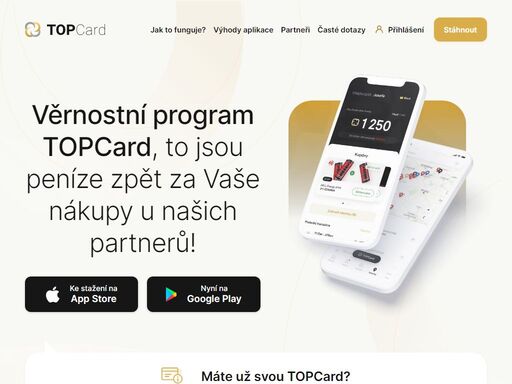 věrnostní program topcard, to jsou peníze zpět za vaše nákupy u našich partnerů!