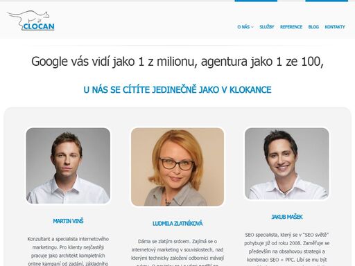 jsme tři marketéři, kteří vám vždy zvednou telefon a odpoví na mail. vy potřebujete být na internetu vidět. my vás zviditelníme tam, kde hledají a čekají vaši zákazníci.