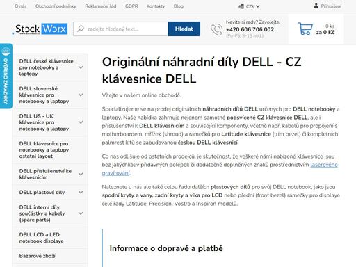 originální náhradní díly dell pro notebooky latitude, precision, vostro a inspiron. podsvícené české klávesnice, plastové díly, interní komponenty a další příslušenství.