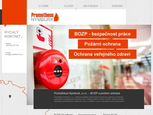 prometheus nymburk, s.r.o. zajišťuje činnosti jako: požární ochrana, hasicí přístroje, bozp, školení, bezpečnost práce a další.